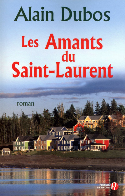 LES AMANTS DU SAINT-LAURENT