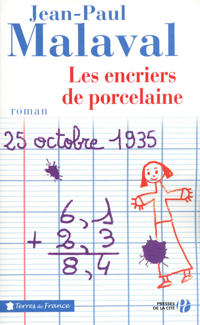 LES ENCRIERS DE PORCELAINE