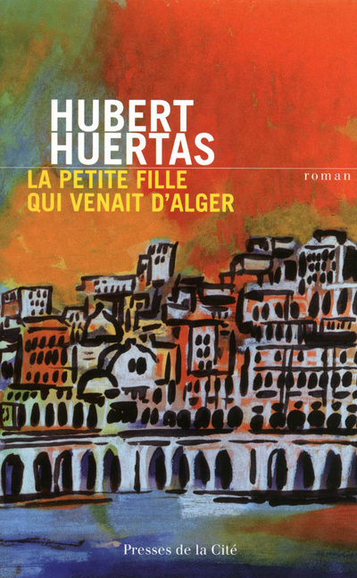 LA PETITE FILLE QUI VENAIT D'ALGER