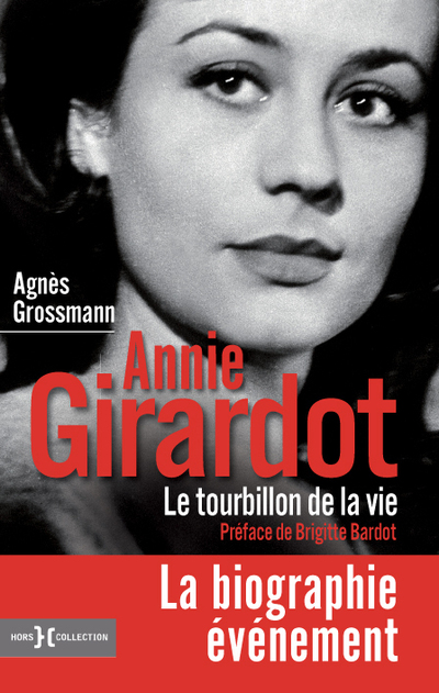ANNIE GIRARDOT, LE TOURBILLON DE LA VIE