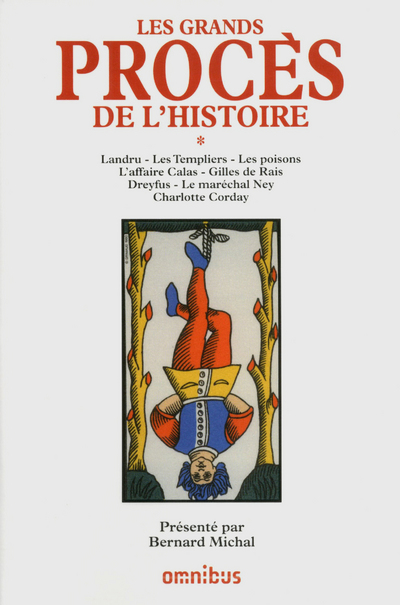 LES GRANDS PROCES DE L'HISTOIRE - TOME 1