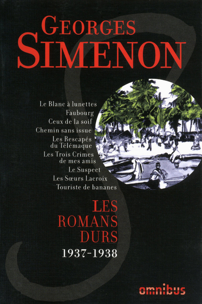 LES ROMANS DURS 1937-1938 - VOLUME 3
