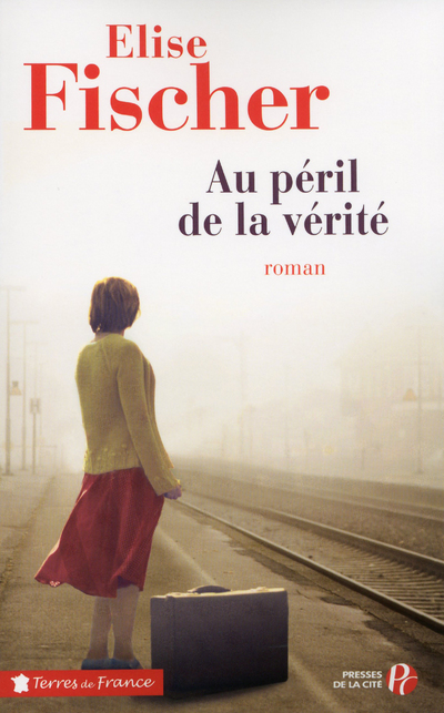 AU PERIL DE LA VERITE