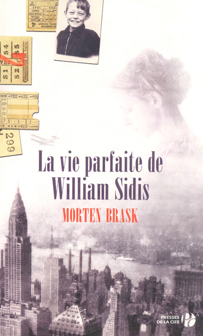 LA VIE PARFAITE DE WILLIAM SIDIS
