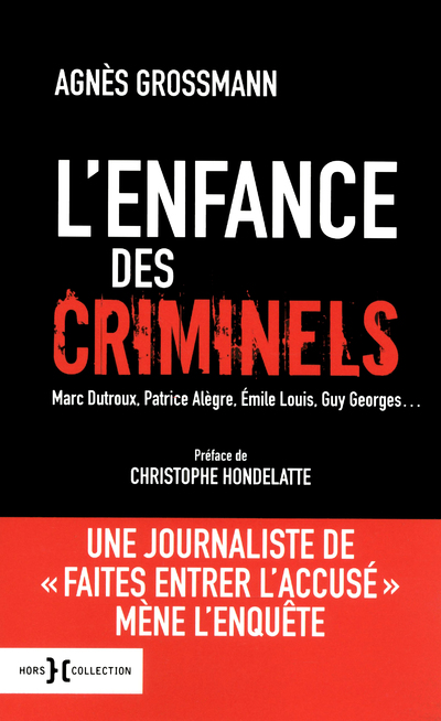 L'ENFANCE DES CRIMINELS