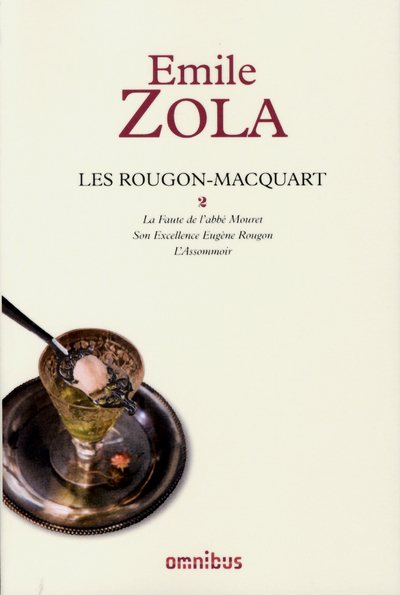 LES ROUGON-MACQUART - TOME 2