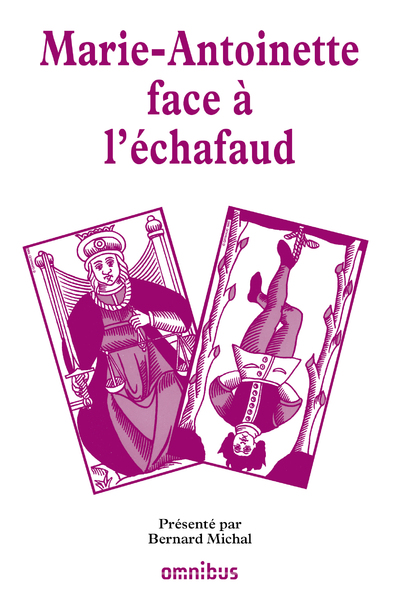 MARIE-ANTOINETTE FACE A L'ECHAFAUD