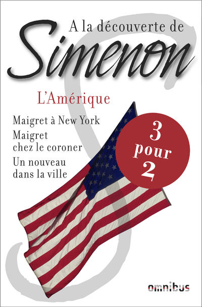 A LA DECOUVERTE DE SIMENON L'AMERIQUE