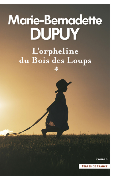 L'ORPHELINE DU BOIS DES LOUPS