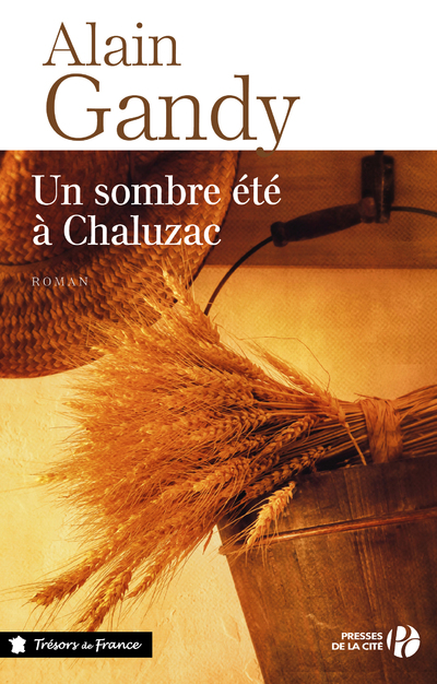 UN SOMBRE ETE A CHALUZAC