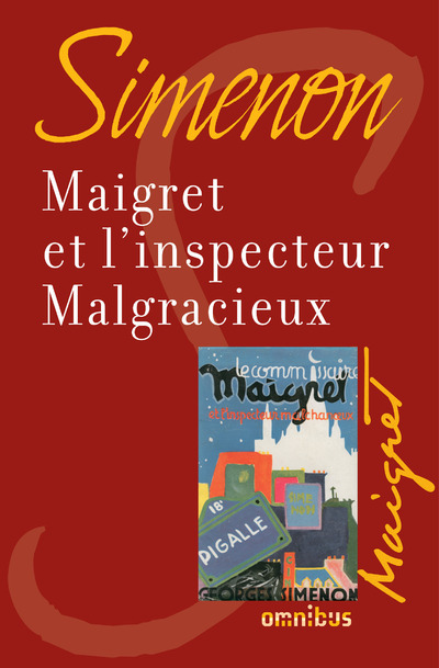 MAIGRET ET L'INSPECTEUR MALGRACIEUX