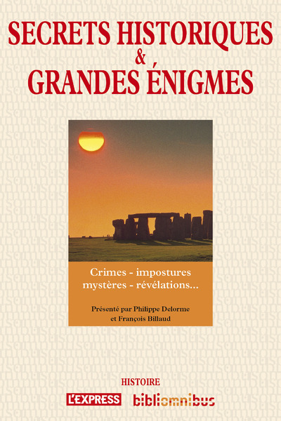 SECRETS HISTORIQUES ET GRANDES ENIGMES