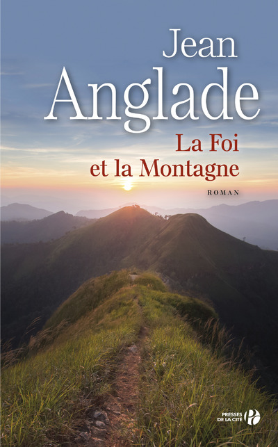 LA FOI ET LA MONTAGNE