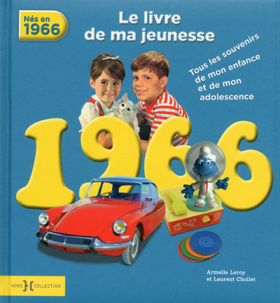 1966, LE LIVRE DE MA JEUNESSE - NOUVELLE EDITION