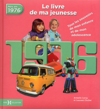 1976, LE LIVRE DE MA JEUNESSE - NOUVELLE EDITION