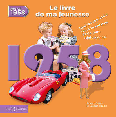 1958, LE LIVRE DE MA JEUNESSE