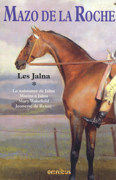 LES JALNA - TOME 1