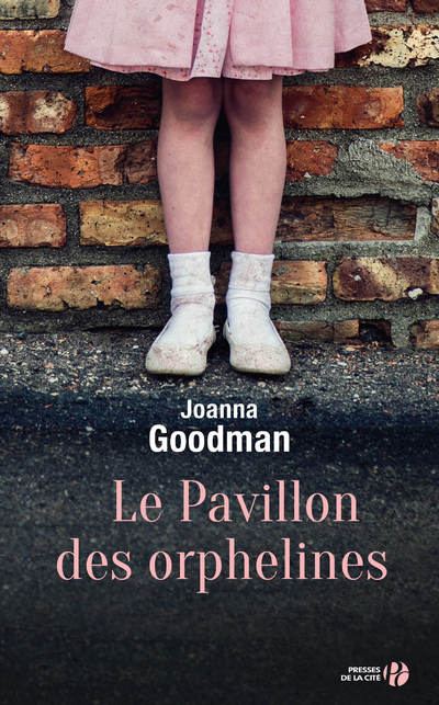 LE PAVILLON DES ORPHELINES