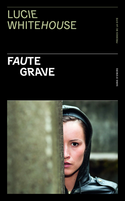 FAUTE GRAVE