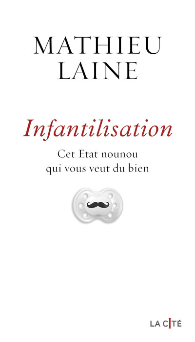 INFANTILISATION