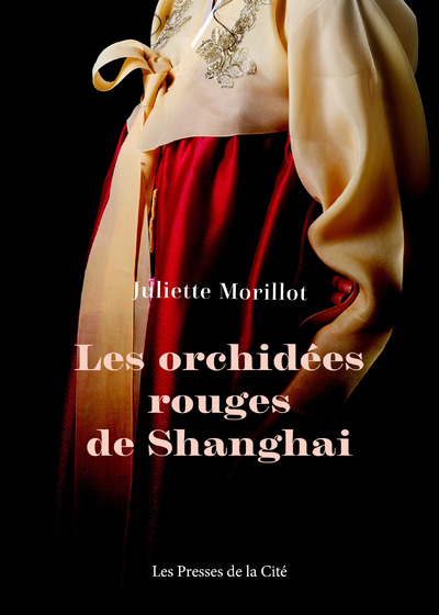 LES ORCHIDEES ROUGES DE SHANGHAI