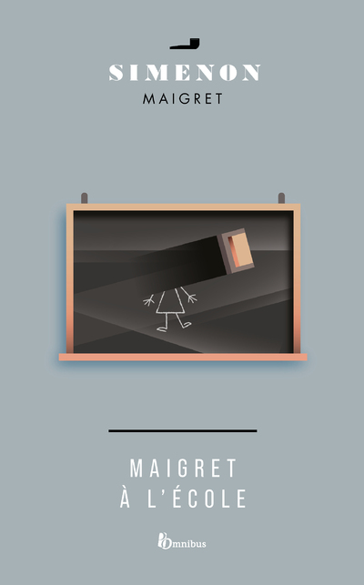 MAIGRET A L'ECOLE -NOUVELLE EDITION-