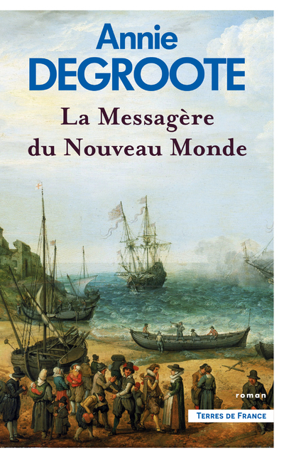 LA MESSAGERE DU NOUVEAU MONDE