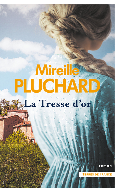 LA TRESSE D'OR