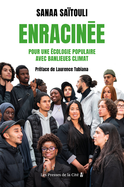 ENRACINEE. POUR UNE ECOLOGIE POPULAIRE AVEC BANLIEUES CLIMAT