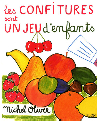LES CONFITURES SONT UN JEU D'ENFANTS