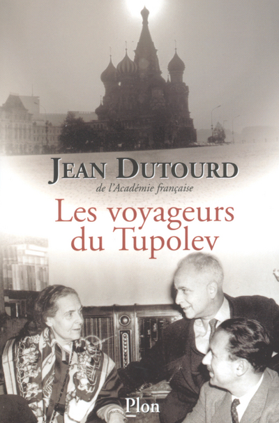 LES VOYAGEURS DU TUPOLEV