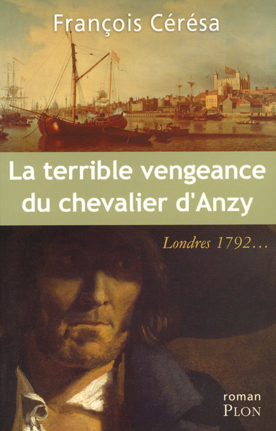 LA TERRIBLE VENGEANCE DU CHEVALIER D'ANZY