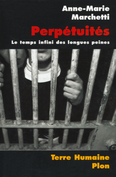 PERPETUITES - LE TEMPS INFINI DES LONGUES PEINES