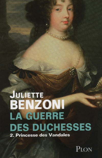 LA GUERRE DES DUCHESSES - TOME 2