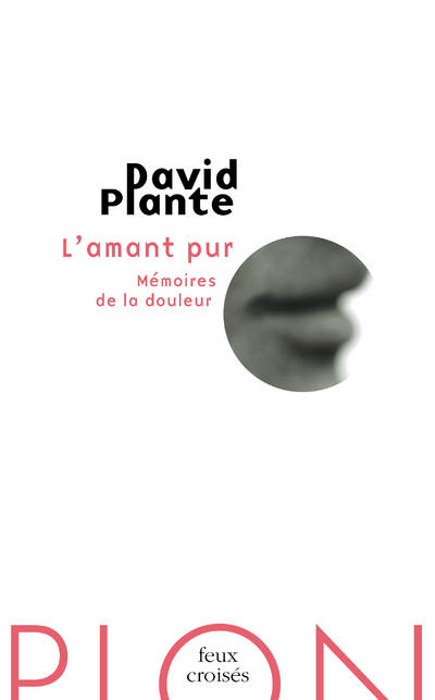 L'AMANT PUR - MEMOIRES DE LA DOULEUR