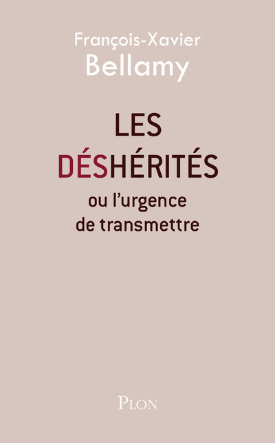 LES DESHERITES OU L'URGENCE DE TRANSMETTRE