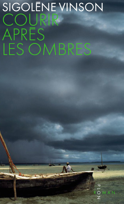 COURIR APRES LES OMBRES