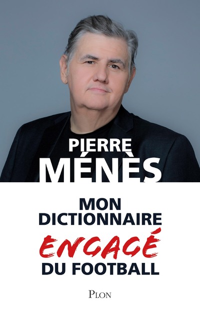 MON DICTIONNAIRE ENGAGE DU FOOTBALL