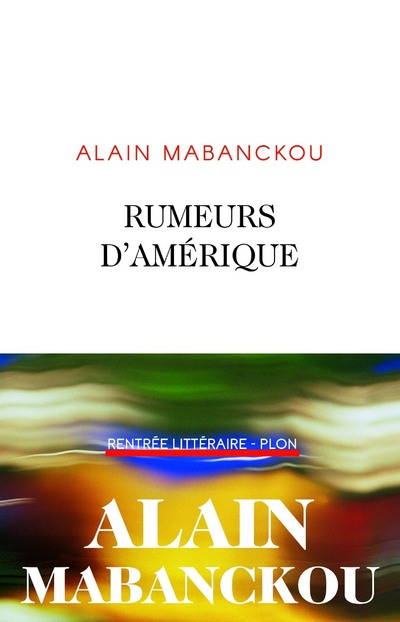 RUMEURS D'AMERIQUE