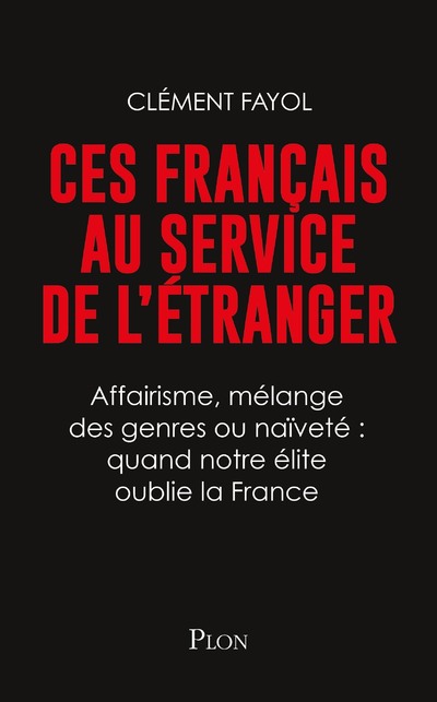 CES FRANCAIS AU SERVICE DE L'ETRANGER