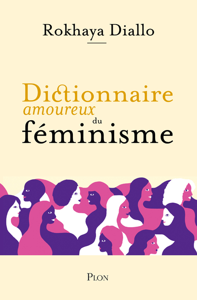 DICTIONNAIRE AMOUREUX DU FEMINISME
