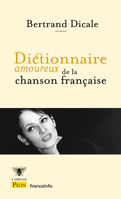 DICTIONNAIRE AMOUREUX DE LA CHANSON FRANCAISE