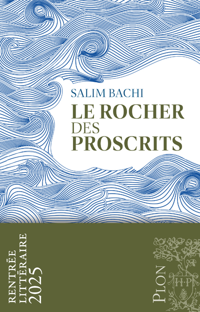 LE ROCHER DES PROSCRITS