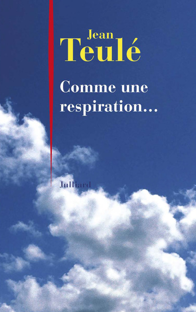 COMME UNE RESPIRATION...