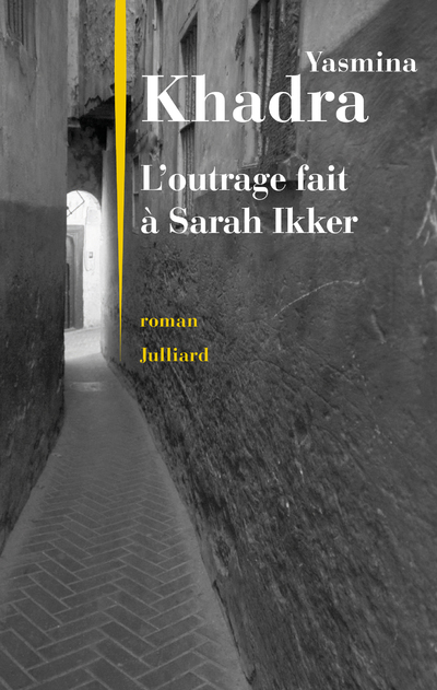 L'OUTRAGE FAIT A SARAH IKKER