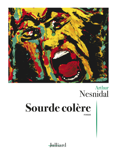 SOURDE COLERE