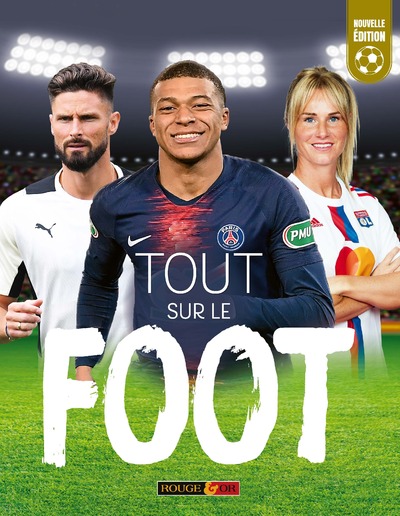 TOUT SUR LE FOOT