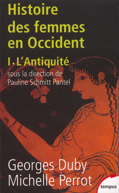L'HISTOIRE DES FEMMES EN OCCIDENT - TOME 1 L'ANTIQUITE