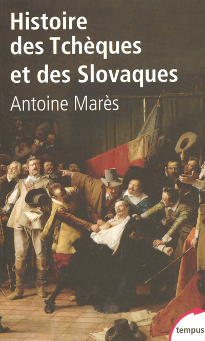 HISTOIRE DES TCHEQUES ET DES SLOVAQUES