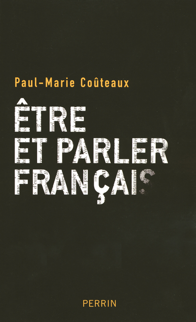 ETRE ET PARLER FRANCAIS